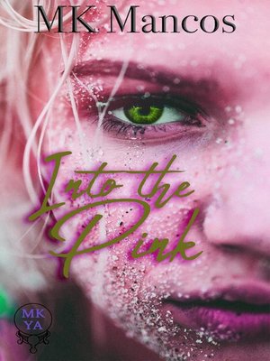 cover image of Into the Pink